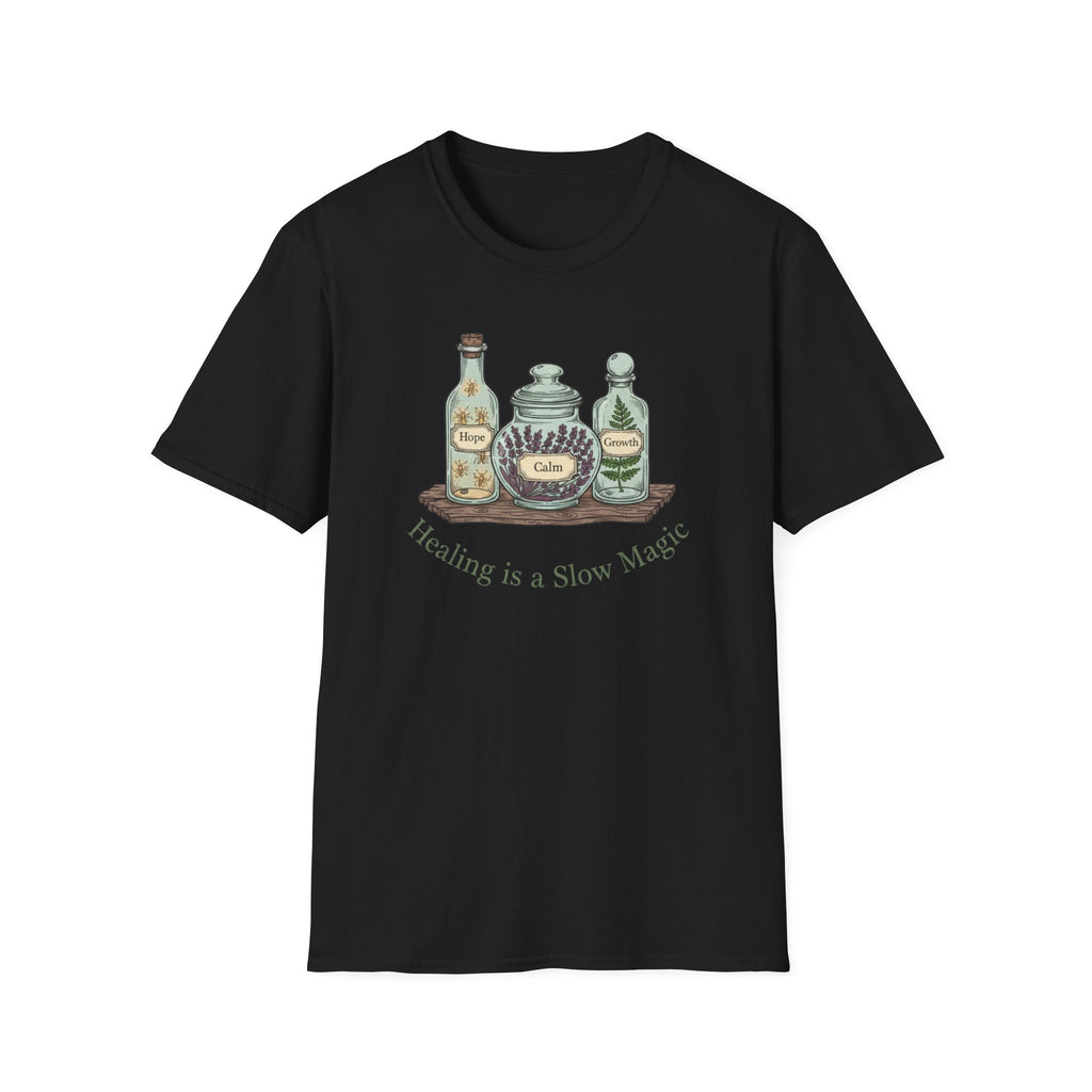 Healing is a Slow Magic T-Shirt