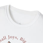 Small Joys, Big Naps T-Shirt