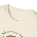 Safe in My Own Rhythm T-Shirt