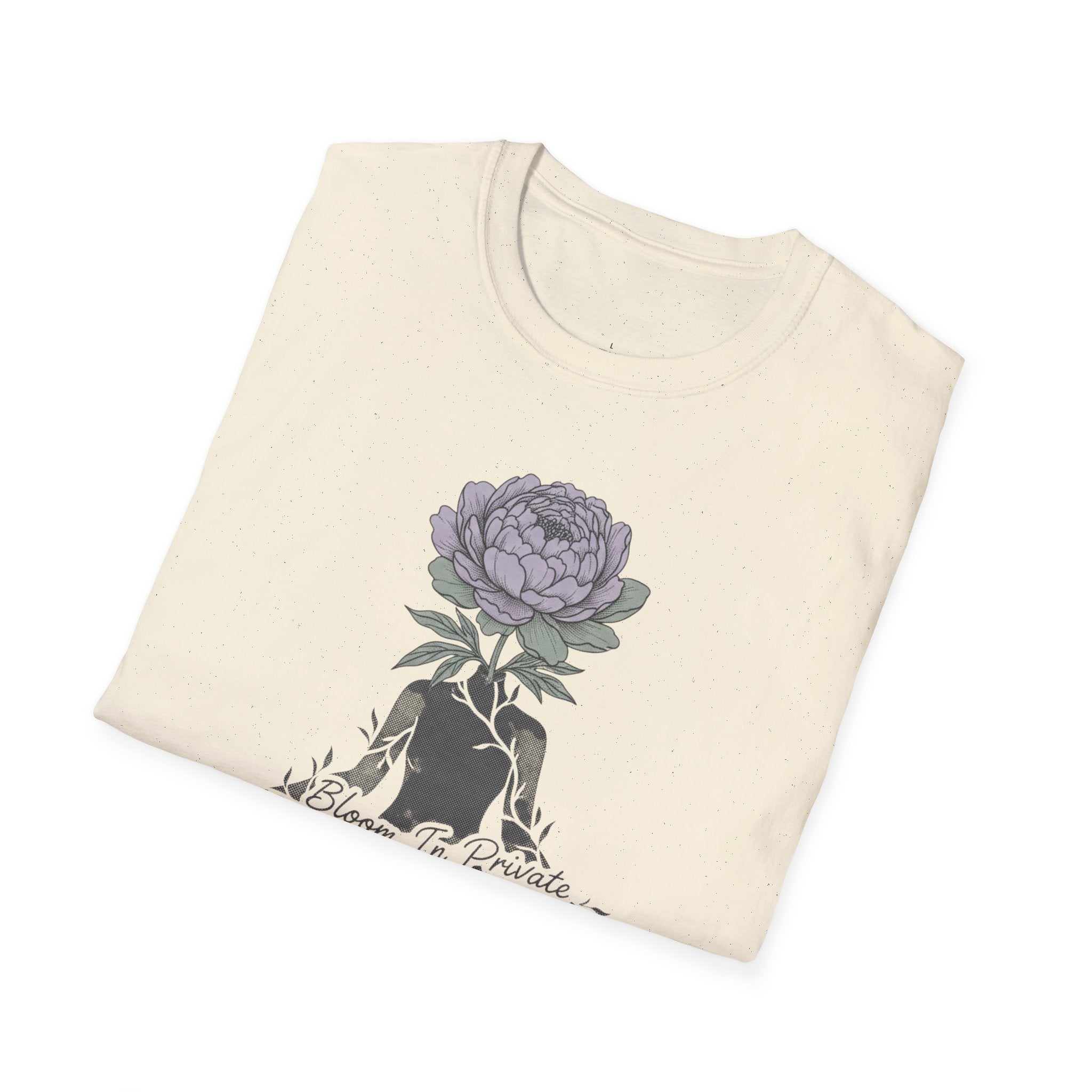 Bloom in Private T-Shirt