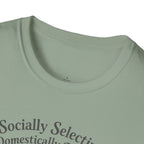 Socially Selective T-Shirt