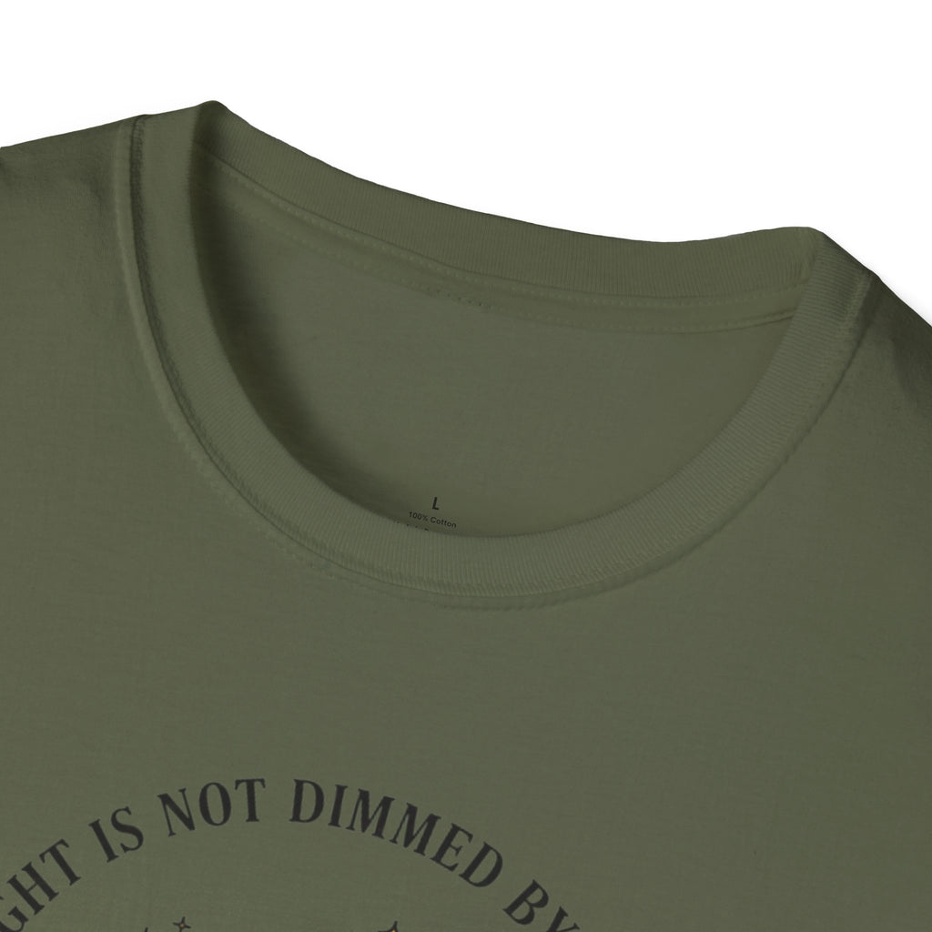 My Light Is Not Dimmed By The Dark T-Shirt