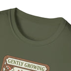 Gently Growing, No Rush T-Shirt