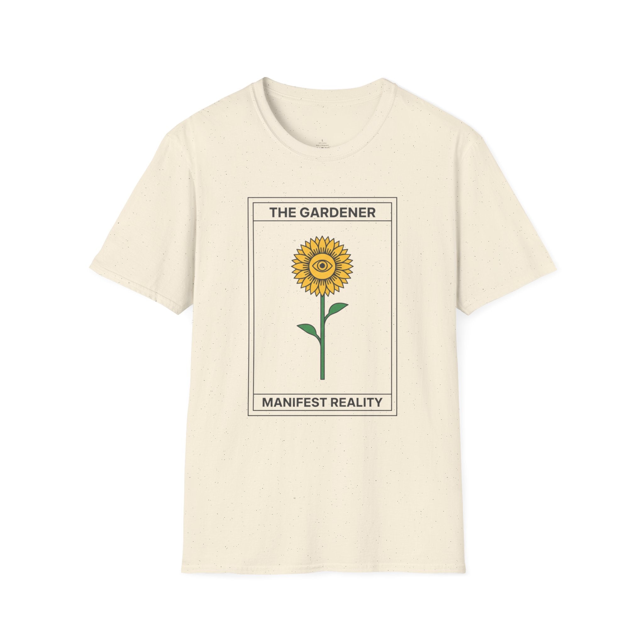 The Gardener, Manifest Reality T-Shirt
