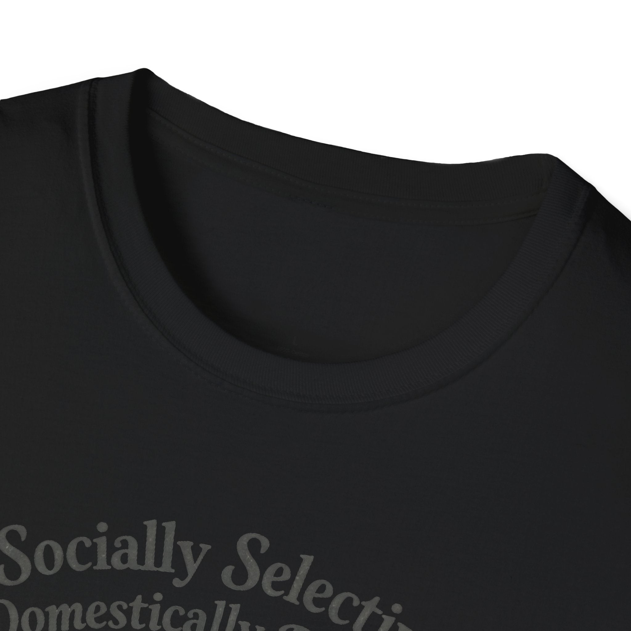Socially Selective T-Shirt