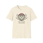 Slow Living & Wild Growth T-Shirt