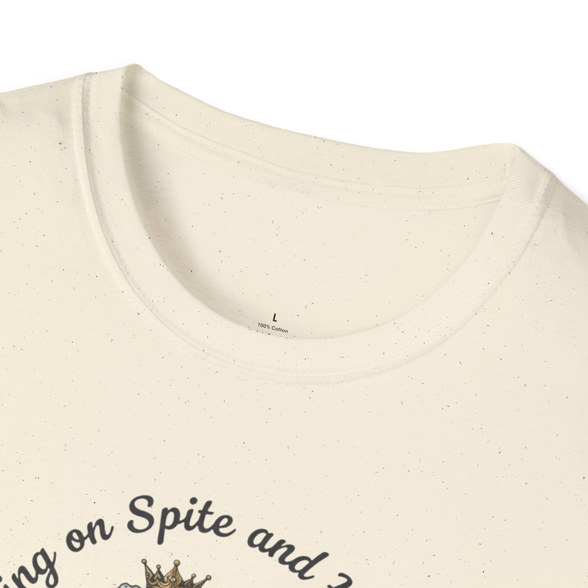 Thriving on Spite and Herbal Tea T-Shirt