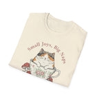 Small Joys, Big Naps T-Shirt