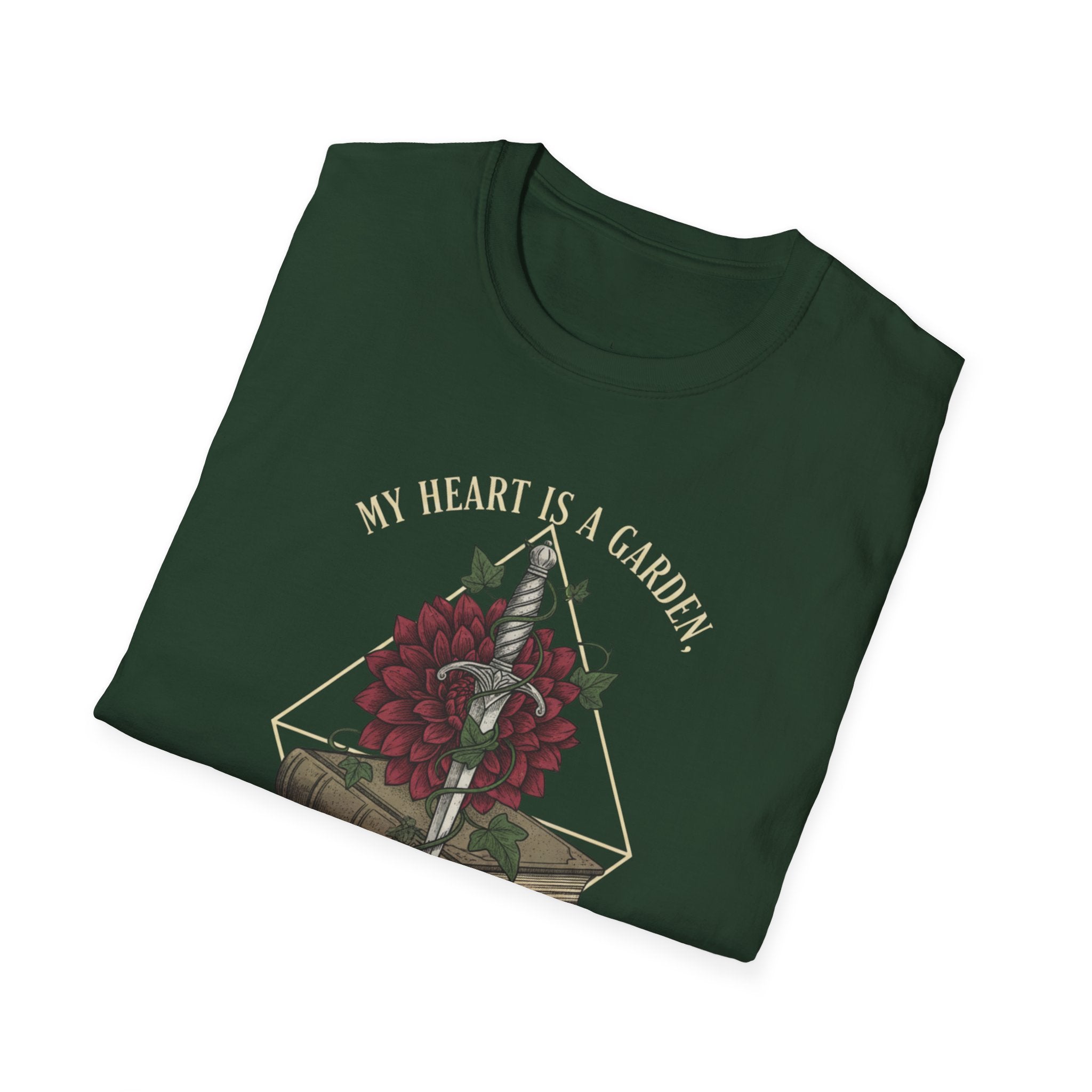 My Heart is a Garden, My Mind is a War T-Shirt