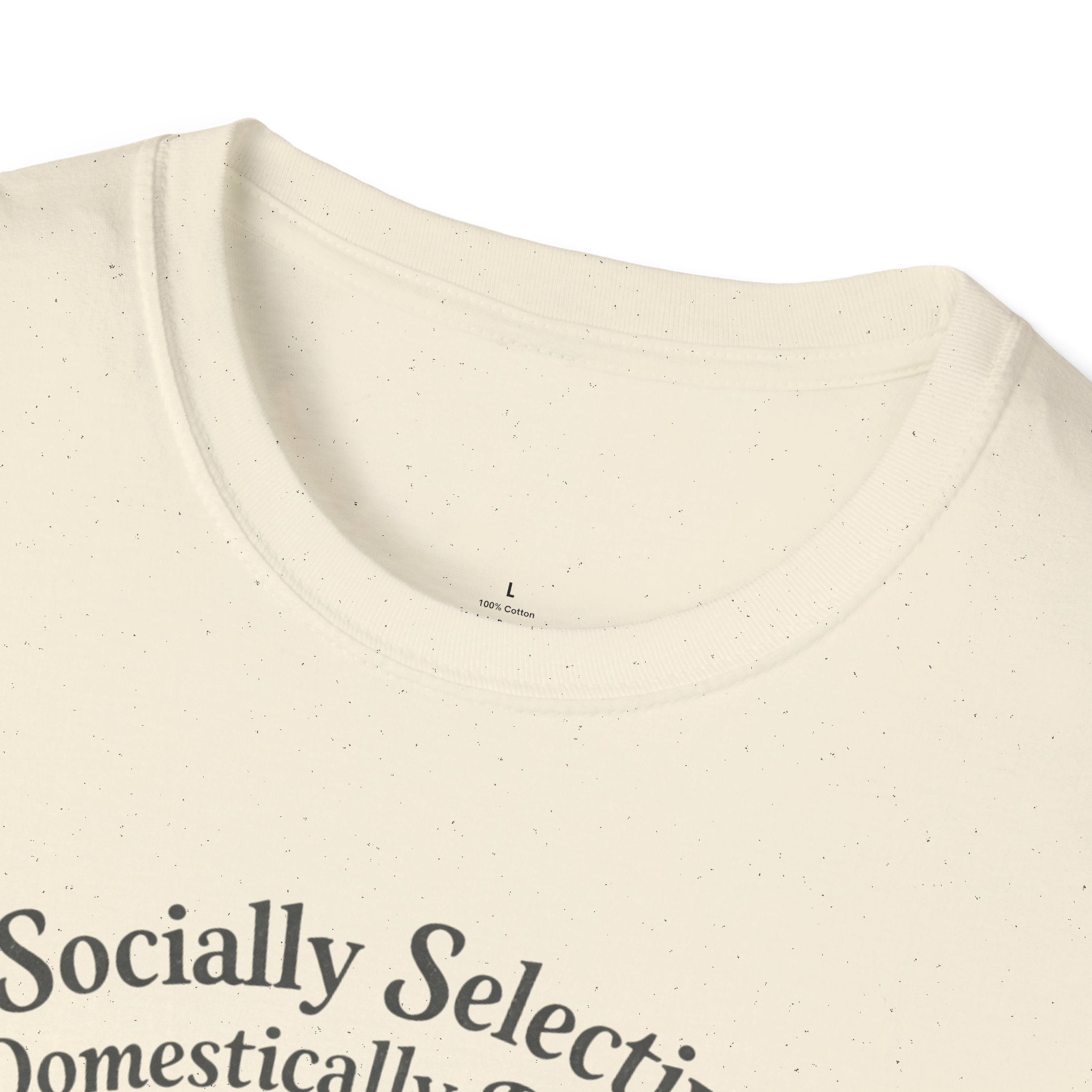 Socially Selective T-Shirt