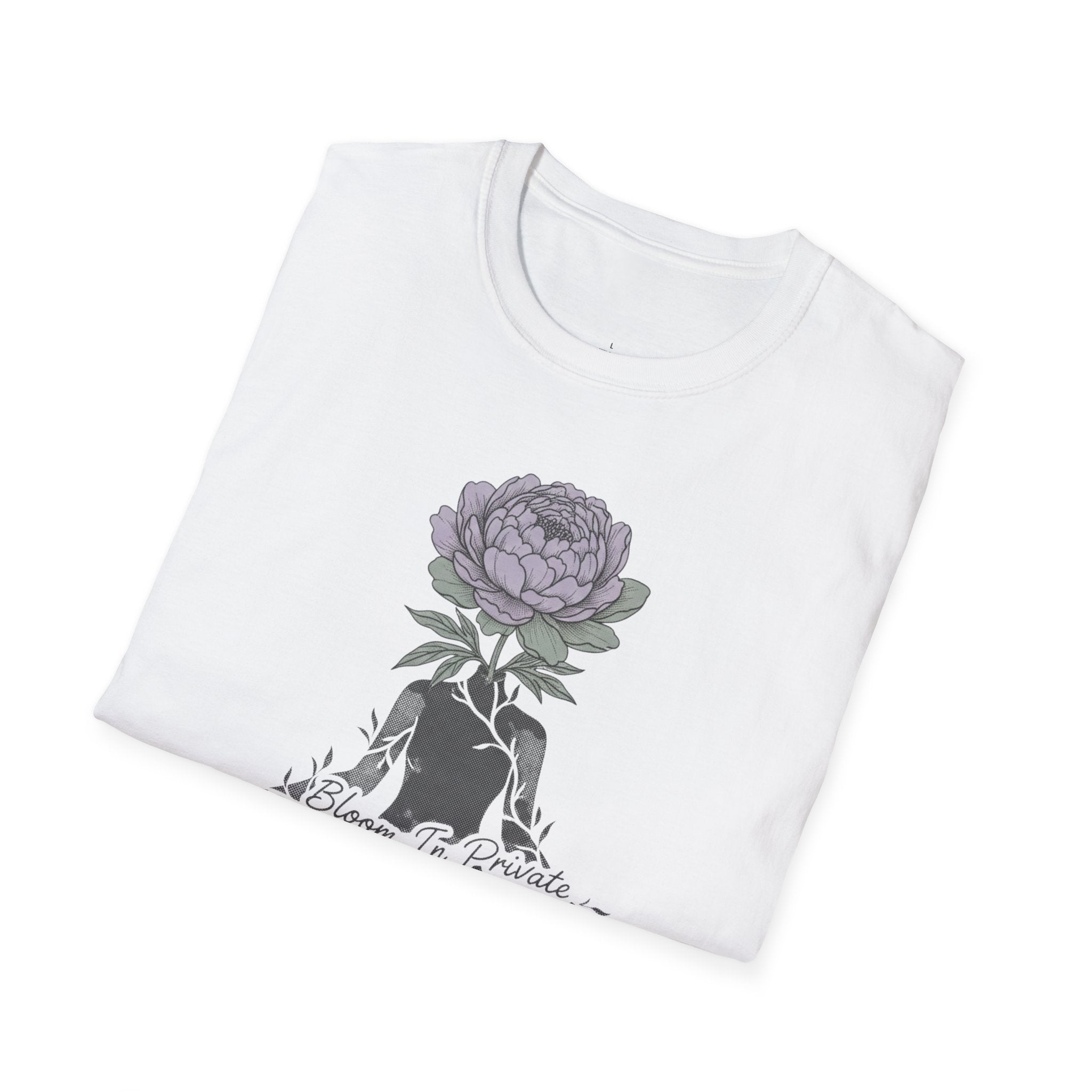 Bloom in Private T-Shirt