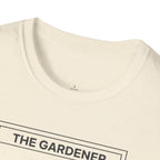 The Gardener, Manifest Reality T-Shirt