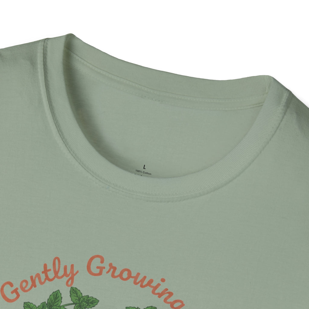 Gently Growing at My Own Pace T-Shirt
