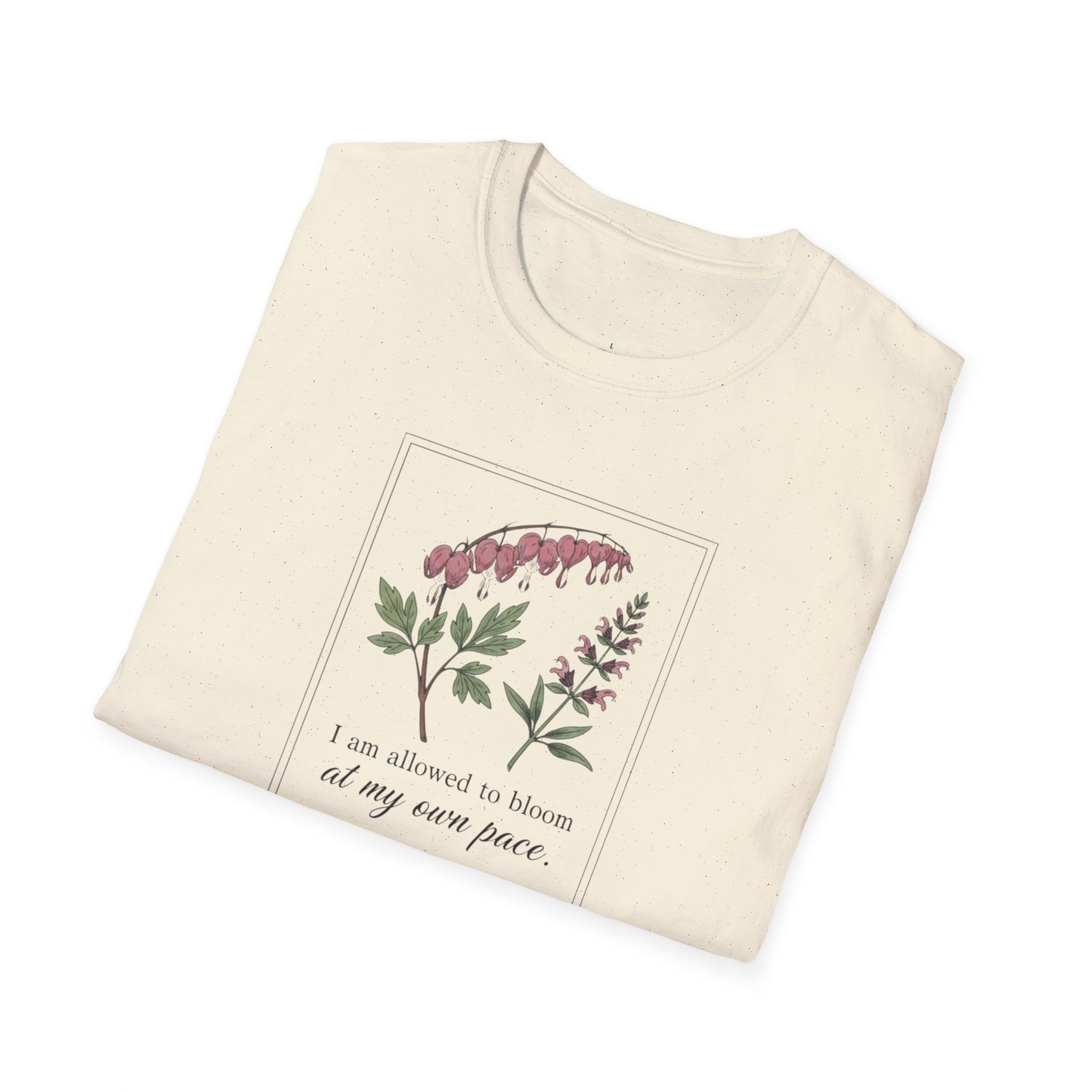 Bloom At My Own Pace T-Shirt