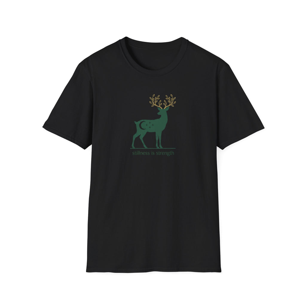 Stillness is Strength T-Shirt