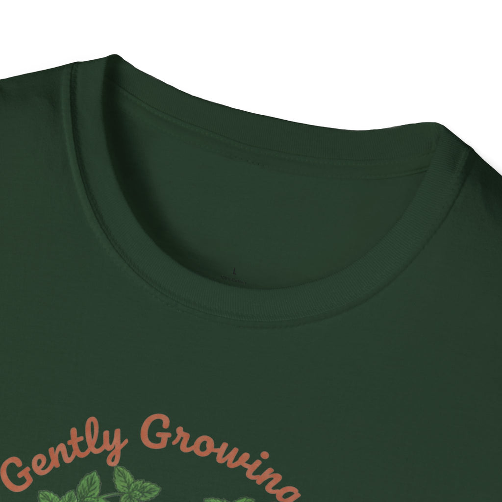 Gently Growing at My Own Pace T-Shirt