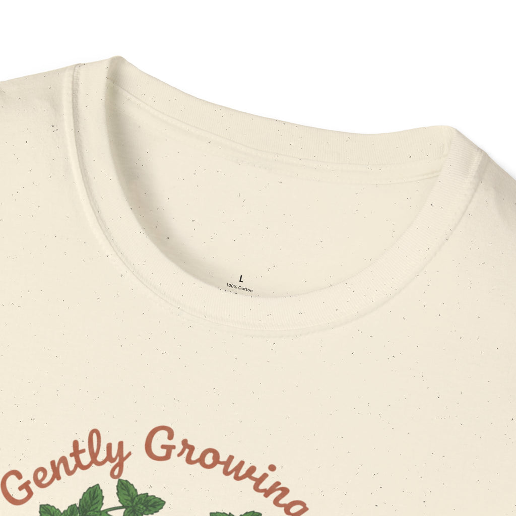 Gently Growing at My Own Pace T-Shirt
