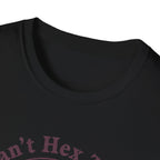I Can't Hex Today T-Shirt