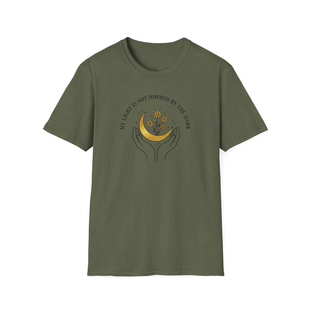 My Light Is Not Dimmed By The Dark T-Shirt