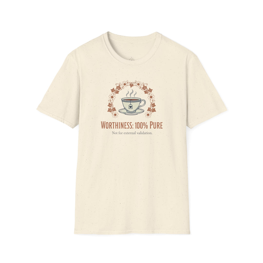 Worthiness 100% Pure T-Shirt