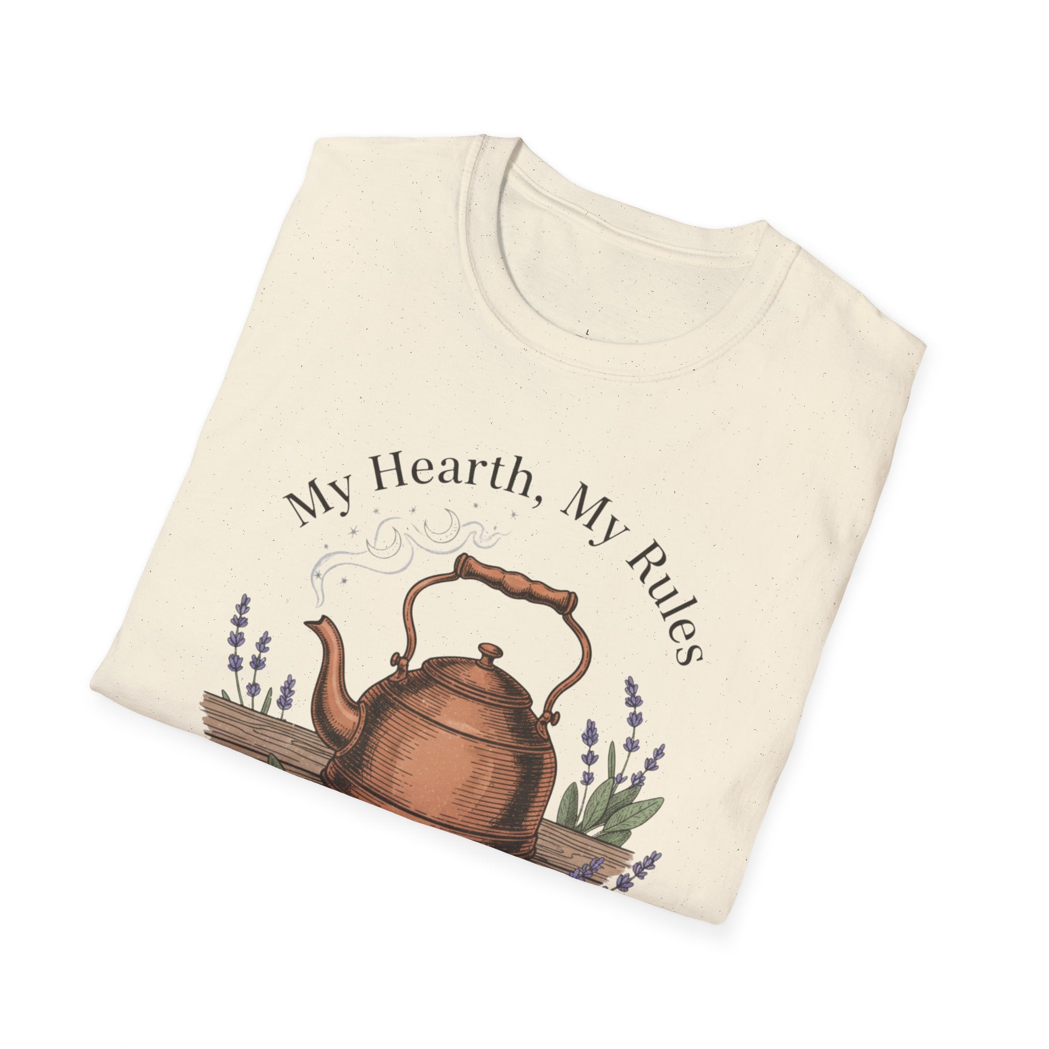 My Hearth, My Rules T-Shirt