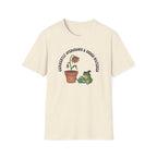 Currently Overgrown & Under-Watered T-Shirt