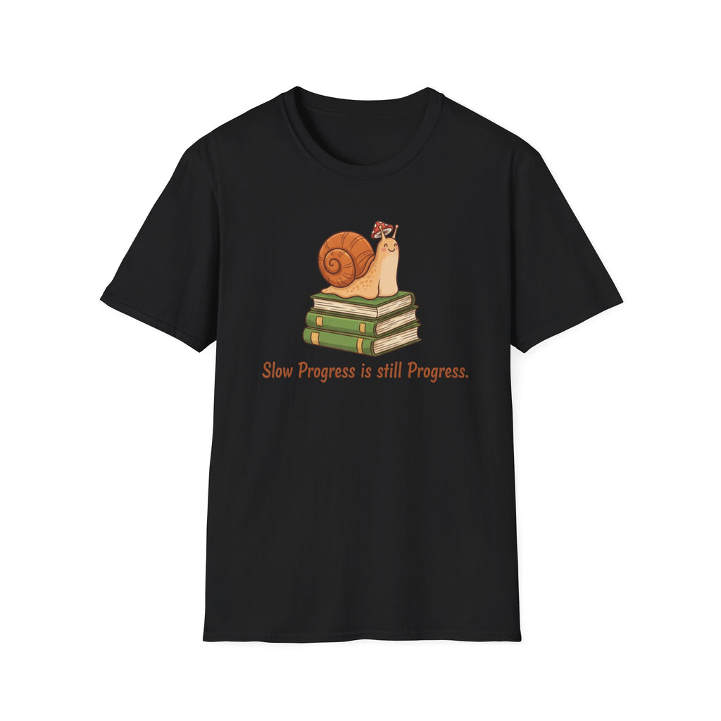 Slow Progress Is Still Progress T-Shirt