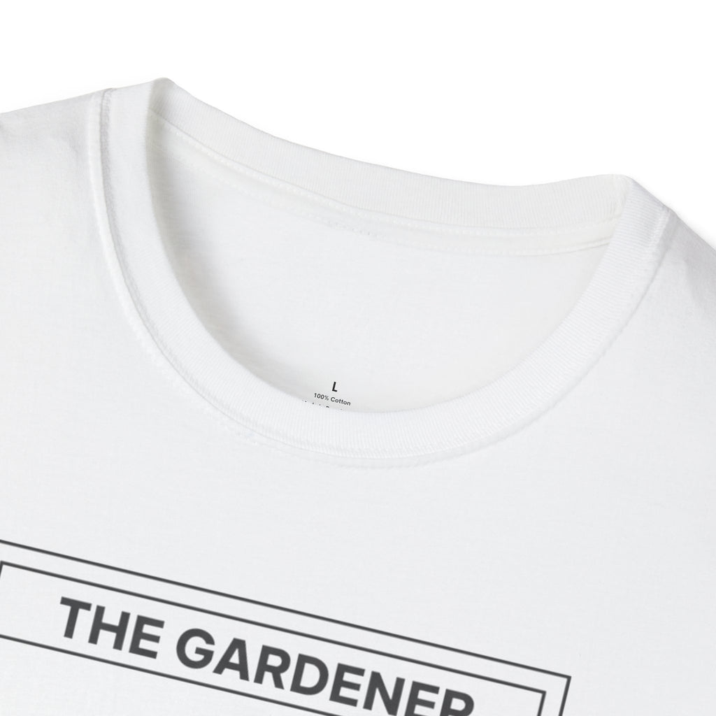 The Gardener, Manifest Reality T-Shirt