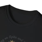 Thriving on Spite and Herbal Tea T-Shirt