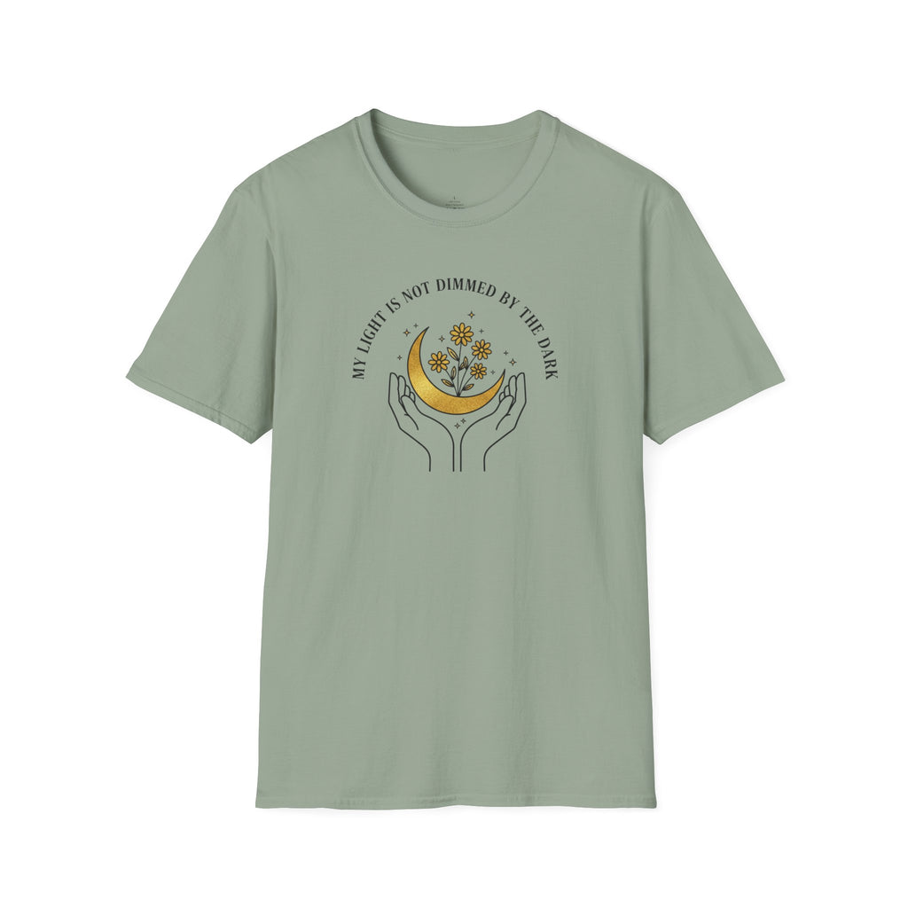 My Light Is Not Dimmed By The Dark T-Shirt