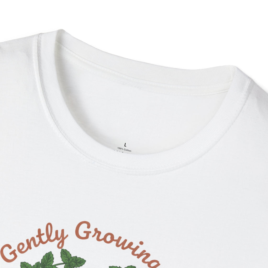Gently Growing at My Own Pace T-Shirt