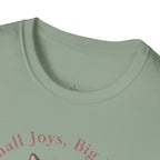 Small Joys, Big Naps T-Shirt