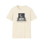 A Quiet Magic Lives Here T-Shirt