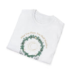 What You Plant, You Shall Manifest T-Shirt